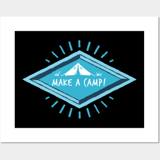 Make a Camp Posters and Art